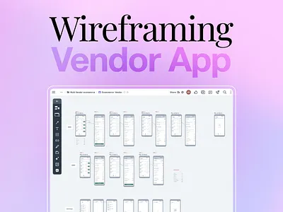 Real wireframing of Ecommerce Vendor app android app apple crm design experience flow framer frontend mobile mobile app saas ui ux vendor web web design whimsical wireframe wordpress