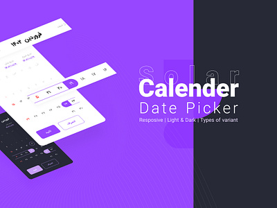 Solar Calendar | Date Picker calendar dark mode date picker light mode persian calendar ui ux