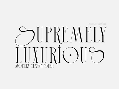 Supremely Luxurious - Modern Serif 80s font 90s font branding font decorative font display font fashion font groovy font grunge font headline font invitation font luxury font magazine font modern display font modern serif retro font serif simple font vintage font webfont wedding font