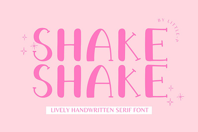 Shake Shake Font font font design handwritten font