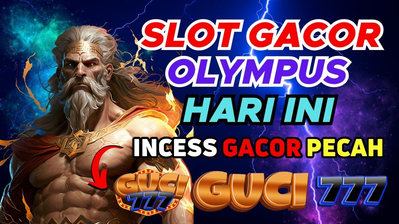 slot gates of olympus gacor hari ini