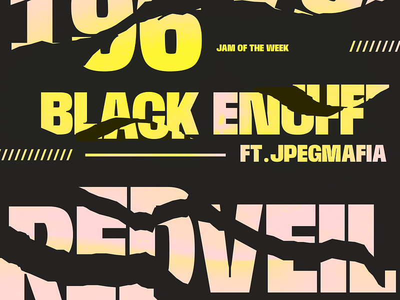 Jam of the Week | 196 album art black culture branding collage custom typography design experimental art graphic design hip hop illustration jam of the week jam of the week 196 jpegmafia music redveil rogue studio typography ui web website