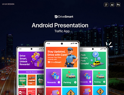 Drive Smart -Android Presentation casestudy parkingapp rewardapp traffic trafficapp ui uiux uiuxcasestudy