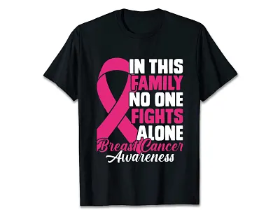 Breast Cancer Awareness T-Shirt Design, Trendy Tshirt amazon t shirt breast cancer breast cancer awareness t shirt custom t shirt design design graphic design illustration t shirt teesdesign teeshirt tshirt tshirt design tshirt design ideas tshrit typography typography t shirt