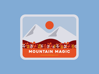 Mountain Magic - Mountain Lover Collection colorado colorado badge magic mountain mountain badge mountain design mountain magic outdoor badge outdoor design retro mountain wildflowers