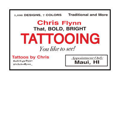 Chris Flynn Tattooing on Maui advertising branding businesscard design graphic design logo marketing vector