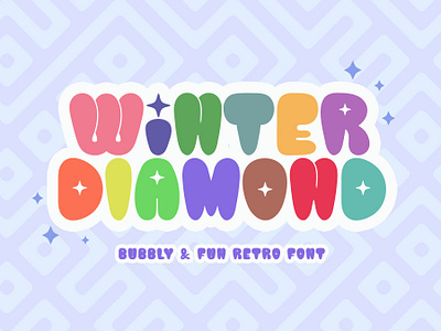 Winter Diamond - Bold Retro Font boho font bold font bubbly font christmas font cute font display font font fonts groovy font hippie font lettering retro font type design typography vintage font winter font