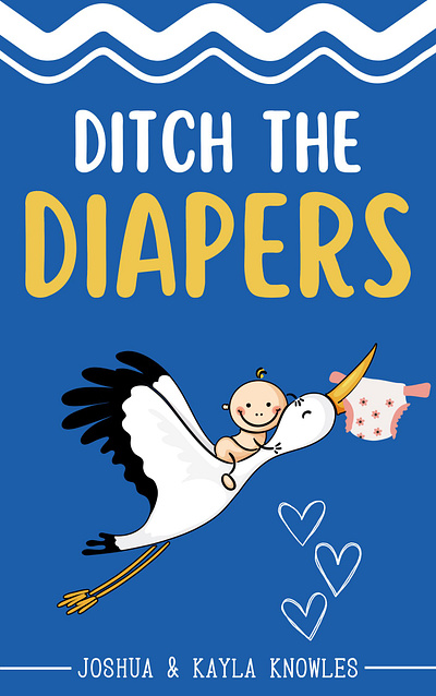 Baby Book Cover Design Ditch the Diapers baby book cover book cover book cover design