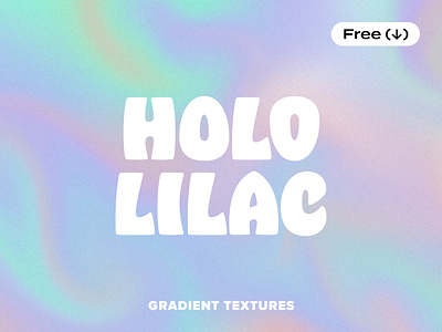 Holo Lilac Textures background design download free freebie gradient grainy holo holographic jpg lilac mix overlay pixelbuddha soft texture violet wallpaper y2k