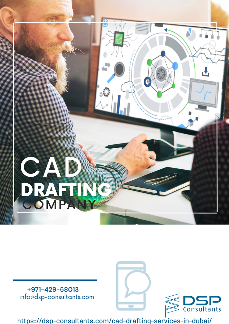 7 REASONS WHY CAD DRAFTING OVER MANUAL DRAFTING by DSP Consultants on