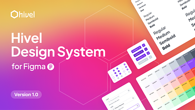 Hivel Design System branding design designs designsystem figma graphic design hivel system ui ui kit uidesign userexperience userinterface ux uxdesign