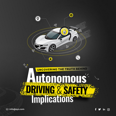Autonomous Driving & Safety Implications social post design branding graphic design ui