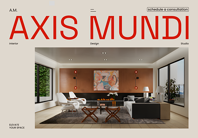 Axis Mundi – interior design studio architecture clean design furniture home page interior interior design interior studio landing page luxury minimal minimalist red typography ui ui design ux ux design web design website