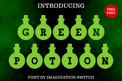 Green Potion - Free Font branding color font colorful font creative font design graphic design green illustration potion vector