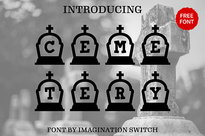 Cemetery - Free Font branding cemetery free 01 color font colorful font creative font design graphic design illustration vector