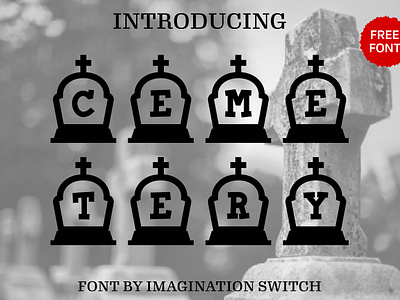 Cemetery - Free Font branding cemetery free 01 color font colorful font creative font design graphic design illustration vector