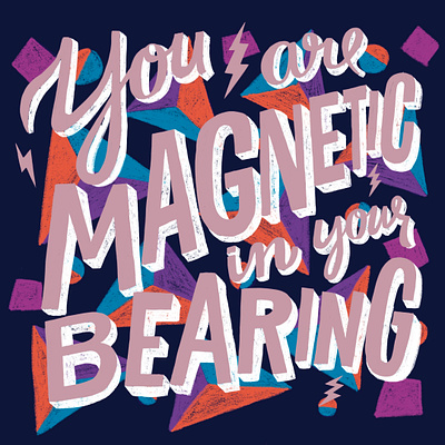 You Are Magnetic design drawing fender fresco hand drawn illustration ipad lettering procreate type vaughn vaughn fender