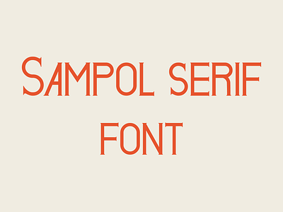 Sampol Serif Font book branding business cards contemporary design elegance evolution magazine personal use