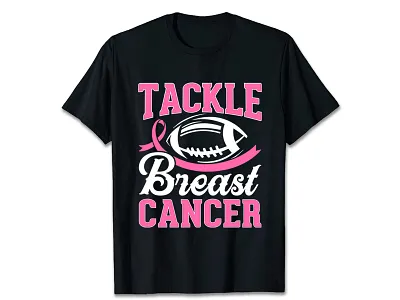 Tackle breast cancer t-shirt, Best t-shirt design amazon t shirt breast cancer t shir custom t shirt custom t shirt design design graphic design illustration t shirt t shirt design t shirt designs t shirts teesdesign trendy t shirt tshirt tshirt design tshirt design ideas tshirtdesign tshirts typography typography t shirt