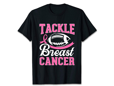 Tackle breast cancer t-shirt, Best t-shirt design amazon t shirt breast cancer t shir custom t shirt custom t shirt design design graphic design illustration t shirt t shirt design t shirt designs t shirts teesdesign trendy t shirt tshirt tshirt design tshirt design ideas tshirtdesign tshirts typography typography t shirt