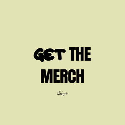 Get The Merch! branding design graphic design merchandise motion graphic motion graphics