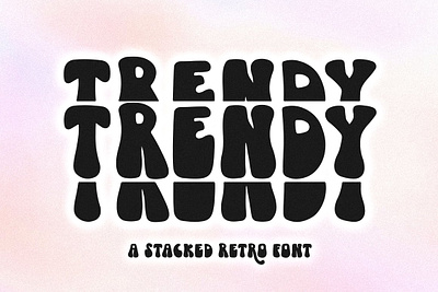 Trendy | Stacked Retro Font modern font
