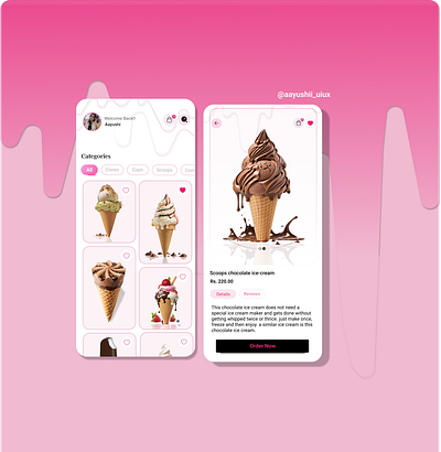 ICE-CREAM Mobile App Design 3d animation behance branding design designer dribbble figma graphic design illustration logo ui uiux uiuxdesign