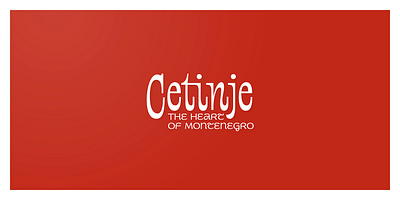 Cetinje. The heart of Montenegro cetinje design font illustration lettering letters logo montenegro type typeface typography