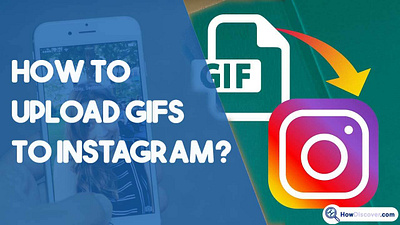 How To Upload GIFs To Instagram Story & Comment? [+By Giphy] howdiscover howdiscovercom instagram instagram post