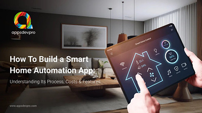 Developing a Smart Home Application smart home application