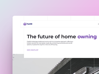 Investing in Homes, Not Just Houses: Welcome to Flat99! branding design flat99 graphic design illustration inovetix minimal realestate ui uiux ux web design