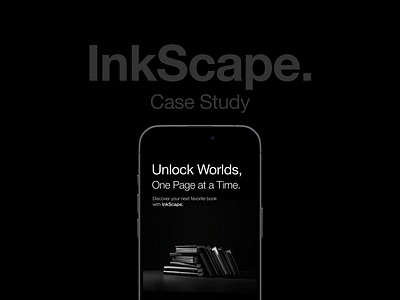 Inkscape, an e-book app book reading app casestudy design ebook ui ux