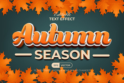 3D Text Effect Autumn Season Style 3d background editable effect font leaf lettering maple modern orange style text type typeface typography