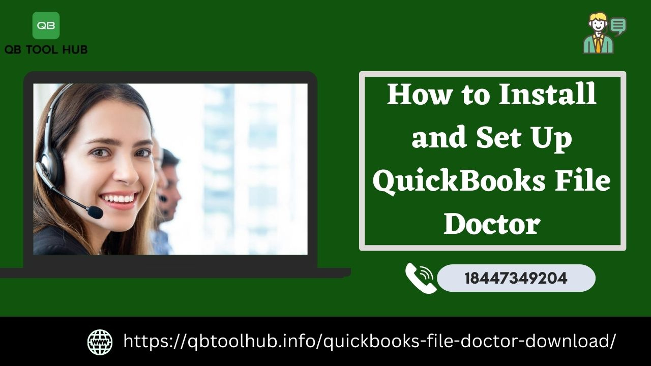 How to Install and Set Up QuickBooks File Doctor by QuickBooks Customer