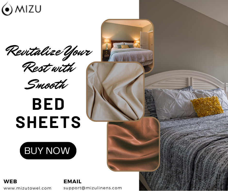Revitalize Your Rest with Smooth Bed Sheets Mizu Towel by Mizu Towel