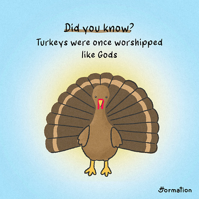Turkeys were once worshipped like Gods animal bird cartoon did you know digital art digital illustration drawing fun fact god gods illustration mayans turkey