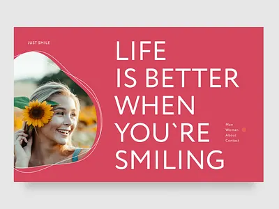 Life is better when you`re smiling figma graphic design ui ux web design