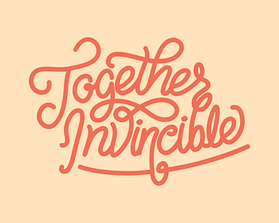 Together Invincible calligraphy design font graphic design handrawn illustration invincible lettering logo logotype outlined together