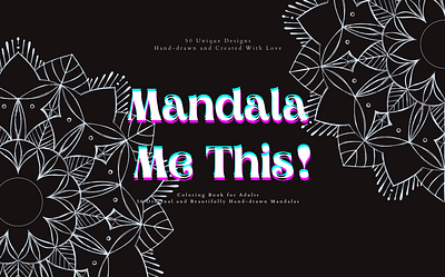 Mandala Me This! - Coloring Book botanical floral graphic design mandala stickers