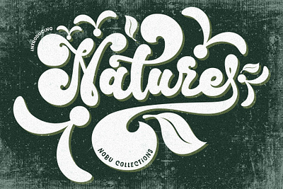 Nature Font vintage vibes