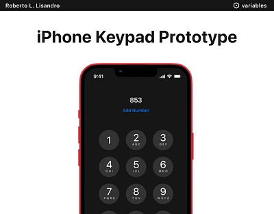 iPhone 13 Mini Keypad: Prototype with Figma Variables figma prototyping figma variables interactive design ios app development ios app prototype iphone 13 mini keypad mobile app design ui design for iphone uiux design user interface