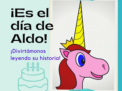 Post for Instagram - Aldo, the unicorn - Cake fantasy graphic design illustration post unicorn