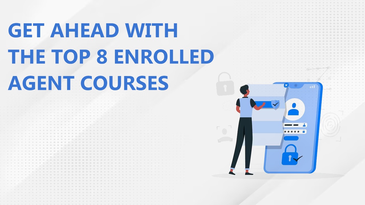 Get Ahead With The Top 8 Enrolled Agent Courses By Liza Mm On Dribbble