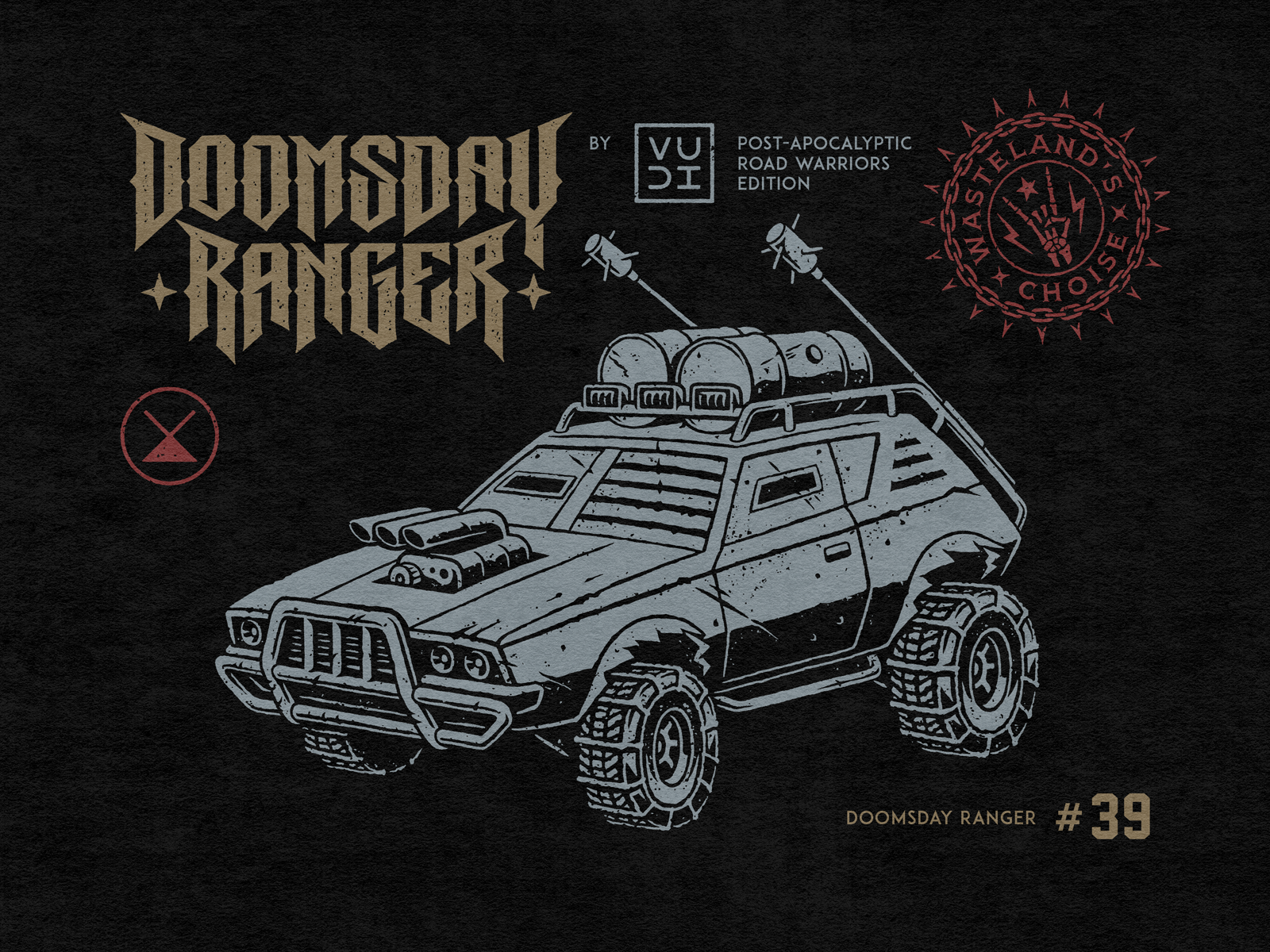Doomsday Ranger apocalypse art artwork battle car drawing explosion grunge illustration ink lettering mad max post apocalyptic road rocknroll survival vehicle war wild world end