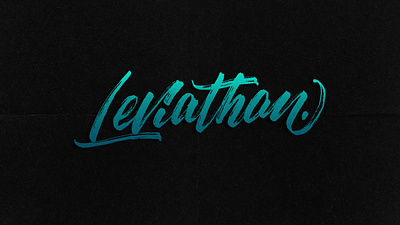 Leviathan Handlettering Sketch! brush pen calligraphy graphic design handlettering lettering letters type typography vector writing