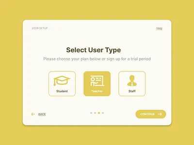 DailyUI 64: User Selection app branding continue dailyui dailyui64 design logo popup select selection setup student type typography ui user ux web website yellow