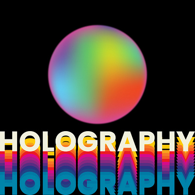 Holography 2023 graphic design holographic