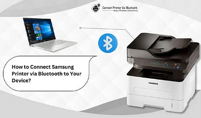 How to Connect Samsung Printer via Bluetooth to Your Device? connect samsung printer connect samsung printer to wi fi samsung printer setup