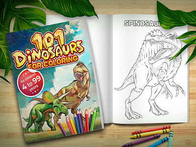 101 DINOSAURS TO COLOR: for kids ages 4 to 99 dinosaur drawing illustration