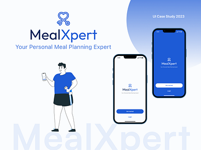 MealXpert App Case Study: Meal Planner App UIUX user experience